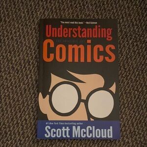 Understanding Comics by Scott McCloud